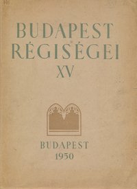 Budapest régiségei XV.