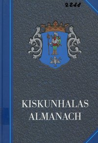 Kiskunhalas Almanach